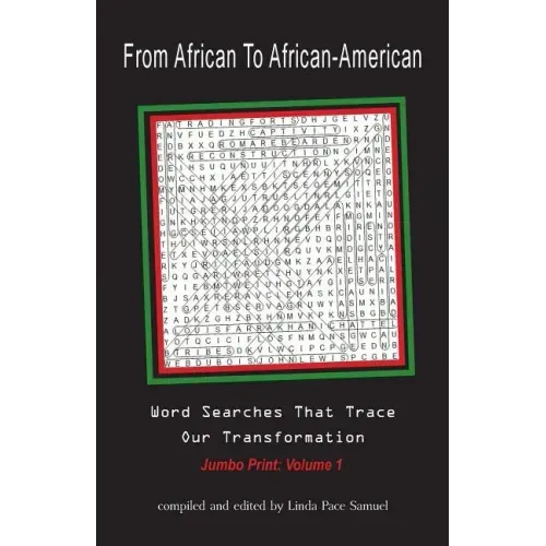 From African to African American: Word Searches That Trace Our Transformation