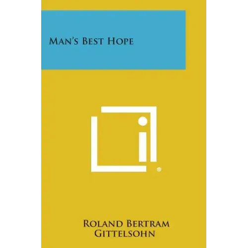 Man's Best Hope