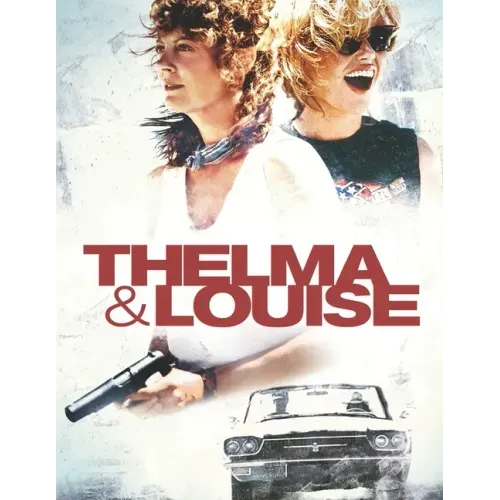 Thelma & Louise