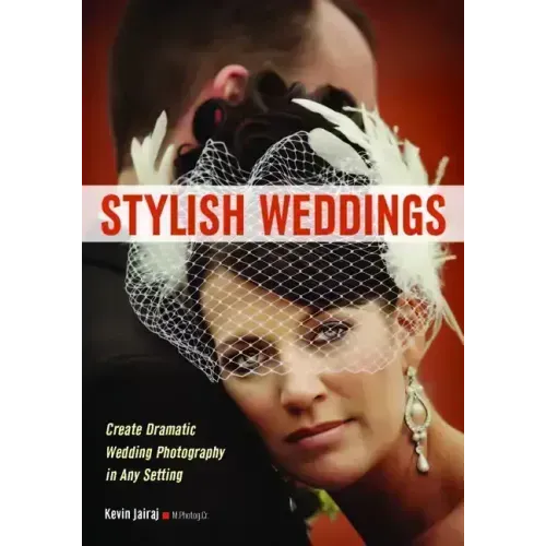 Stylish Weddings: Create Dramatic Wedding Photography in Any Setting
