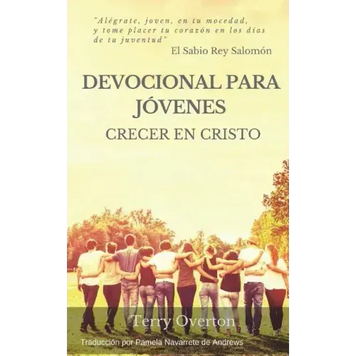 Devocional Para Jovenes: Crecer en Cristo