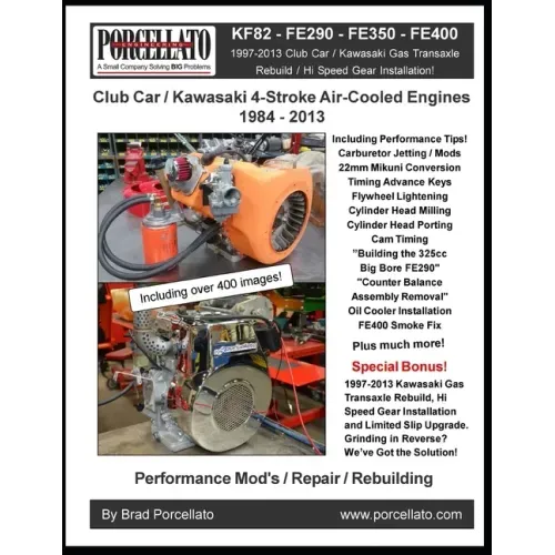 Club Car / Kawasaki 4-Stroke Air-Cooled Engines 1984 - 2013: KF82 - FE290 - FE350 - FE400. Including 1997 - 2013 Gas Transaxle