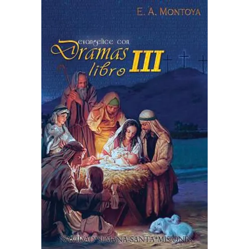 Evangelice con Dramas - Libro III