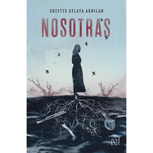 Nosotras / We Women