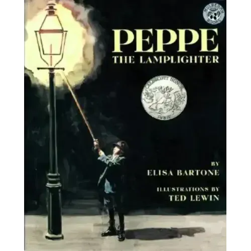 Peppe the Lamplighter: A Caldecott Honor Award Winner