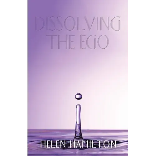 Dissolving the Ego