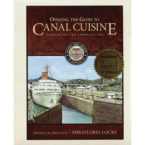 Opening the Gates to Canal Cuisine: Preserving the American Era