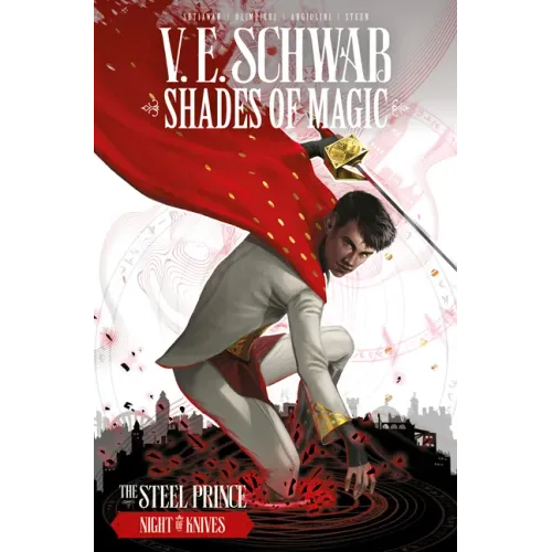 Shades of Magic: The Steel Prince Vol. 2: Night of Knives (Graphic Novel)