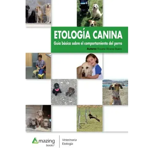 Etología Canina: Guía básica sobre el comportamiento del perro