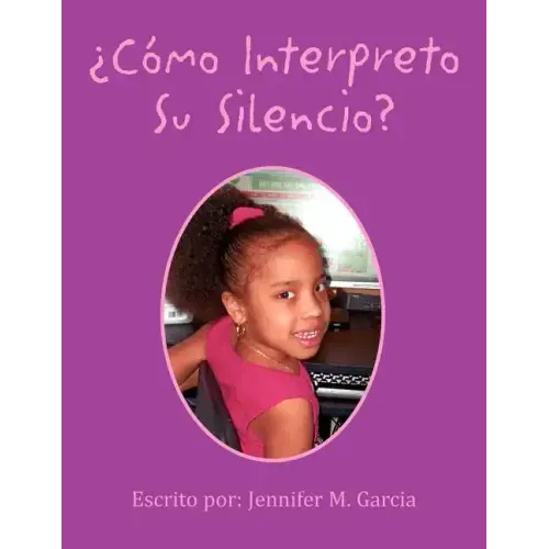Como Interpreto Su Silencio?