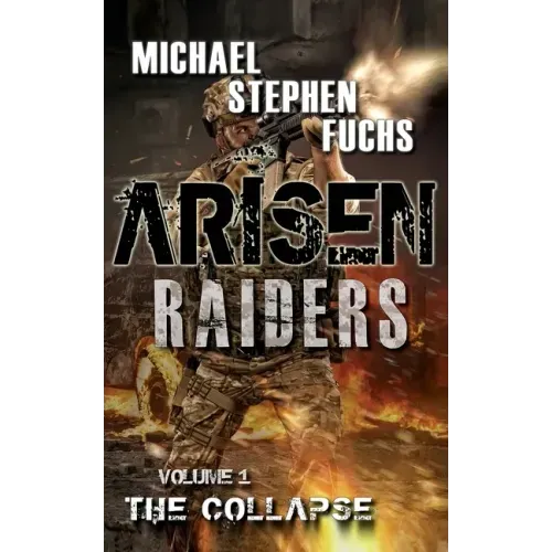 Arisen: Raiders, Volume 1 - The Collapse