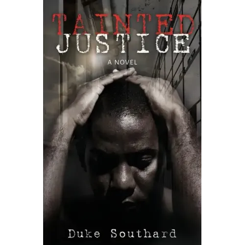 Tainted Justice