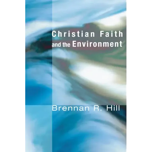 Christian Faith and the Environment