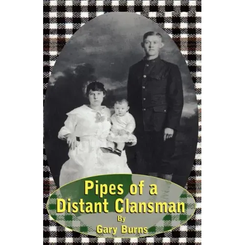 Pipes of a Distant Clansman