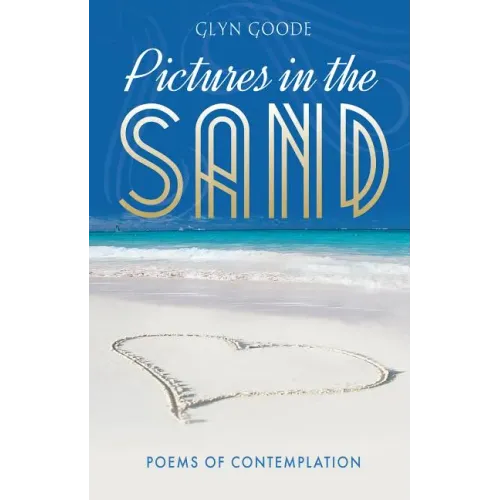 Pictures in the Sand: Poems of Contemplation