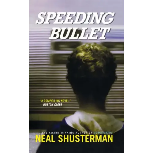 Speeding Bullet