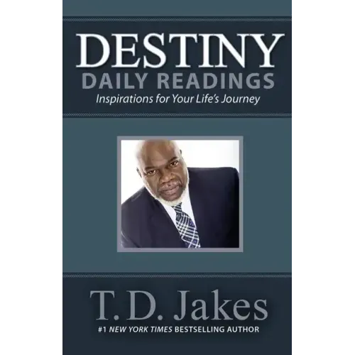 Destiny Daily Readings: Inspirations for Your Life's Journey