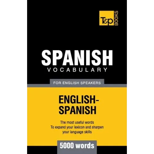 Spanish vocabulary for English Speakers - 5000 words