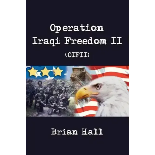 Operation Iraqi Freedom II (OIFII)