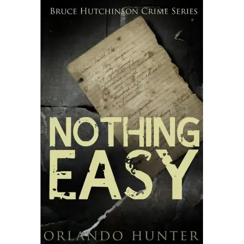 Thriller: Mystery: Nothing Easy: (detective, murder, suspense, action, amateur fbi police private investigator noir mob dark dis