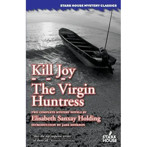 Kill Joy / The Virgin Huntress