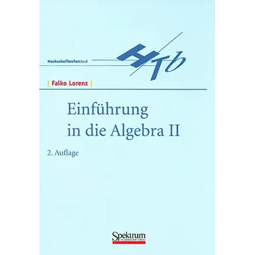 Einführung in Die Algebra II