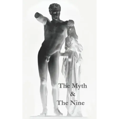 The Myth & The Nine