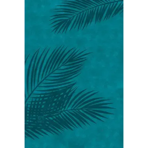 The Passion Translation New Testament (2020 Edition) Large Print Teal: With Psalms, Proverbs and Song of Songs