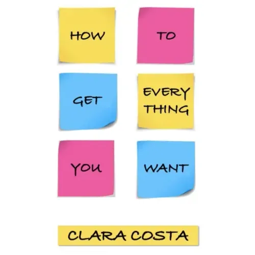 How to get everything you want: The vision of a 13-year-old girl
