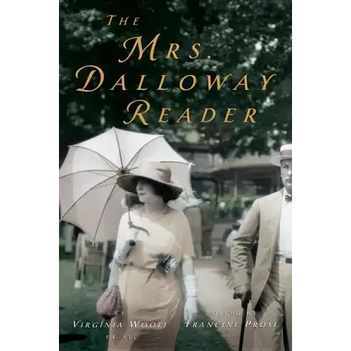 The Mrs. Dalloway Reader