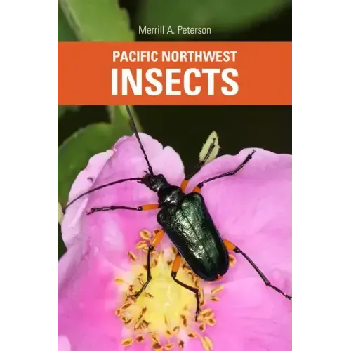 Pacific Northwest Insects
