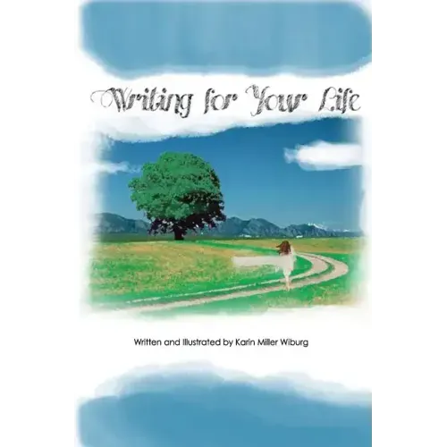 Writing for Your Life