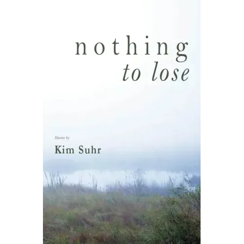 Nothing to Lose