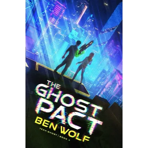 The Ghost Pact: A Sci-Fi Horror Thriller