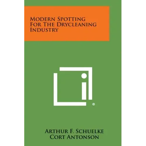 Modern Spotting for the Drycleaning Industry