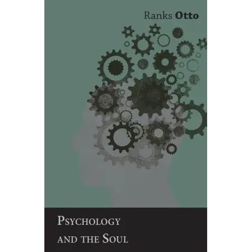 Psychology and the Soul