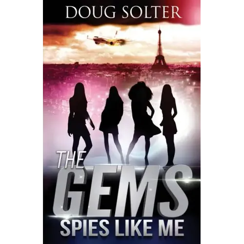 Spies Like Me: A Teen Spy Thriller