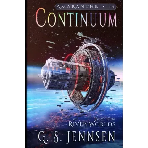Continuum: Riven Worlds Book One