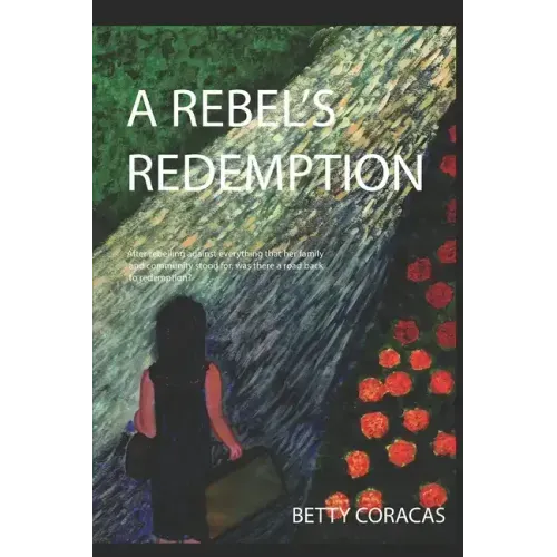 A Rebel's Redemption