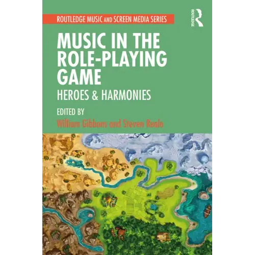 Music in the Role-Playing Game: Heroes & Harmonies