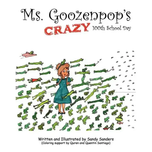 Ms. Goozenpop's Crazy 100th School Day
