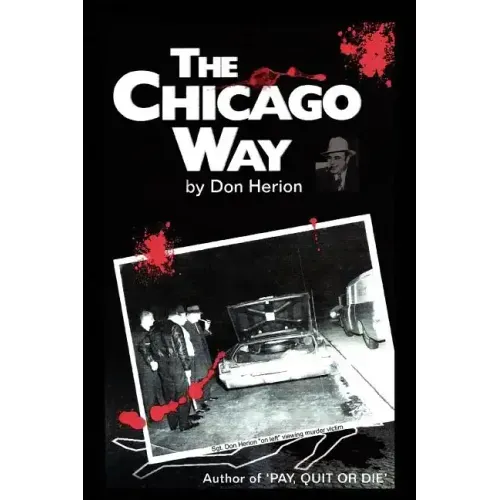 The Chicago Way