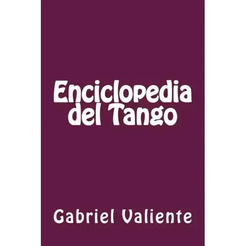 Enciclopedia del Tango