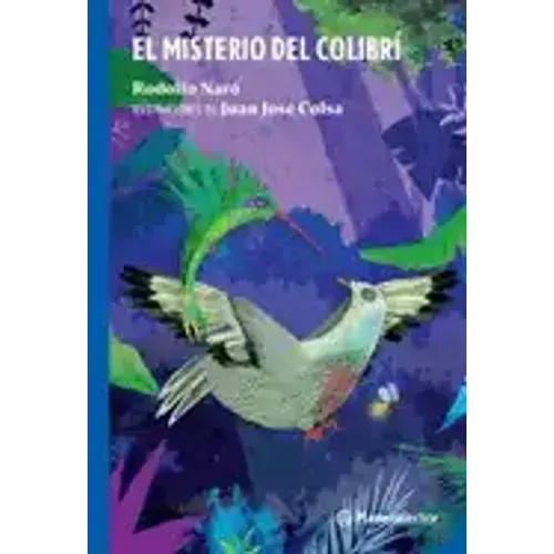 El Misterio del Colibrí