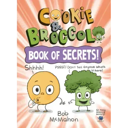 Cookie & Broccoli: Book of Secrets!: A Graphic Novel