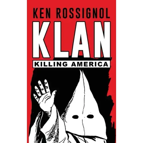 Klan: Killing America