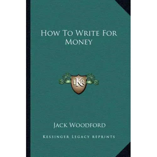 How to Write for Money