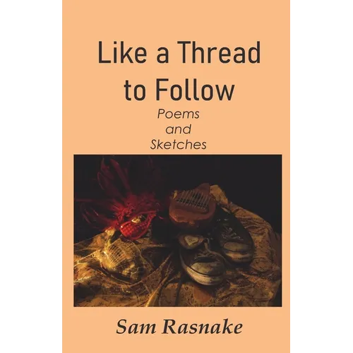 Like a Thread to Follow