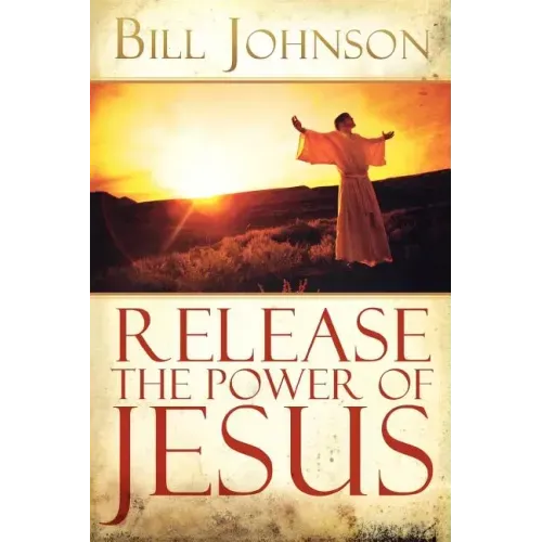 Release the Power of Jesus
