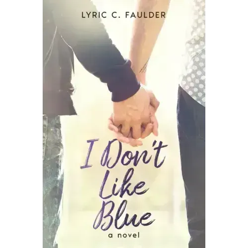 I Don't Like Blue